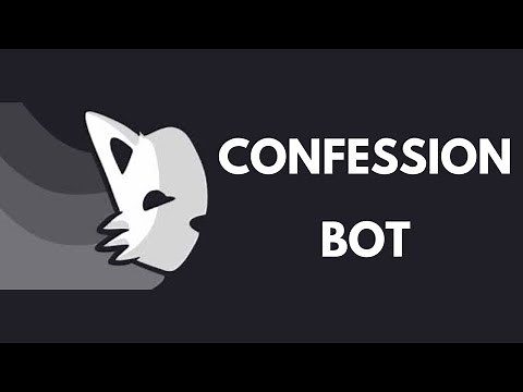 How To Set Up Confessions Bot on Discord [2025]