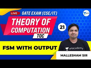 Theory of Computation | FSM with Output | Lec 21 | GATE CSE 2021 Exam
