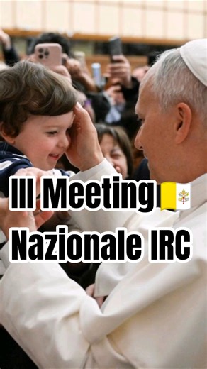 Pope Leo XIV Heartfelt Blessing III Meeting Nazionale IRC 2026 #popeleoxiv #vatican #blessing #rome