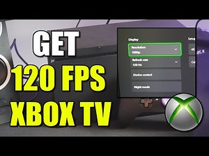 How to Get 120 FPS MODE on Xbox Series X/S if Not Showing (Best Method)