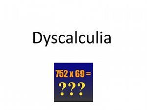 Dyscalculia - SlideServe