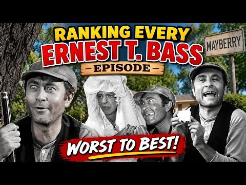Ranking EVERY Ernest T. Bass Episode — Worst to Best!
