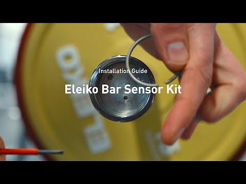 The Eleiko Bar Sensor Kit – Installation Guide