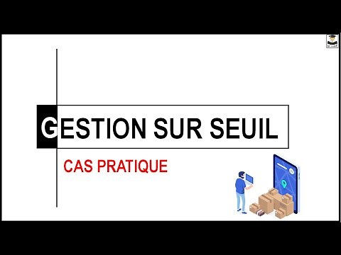GESTION SUR SEUIL
