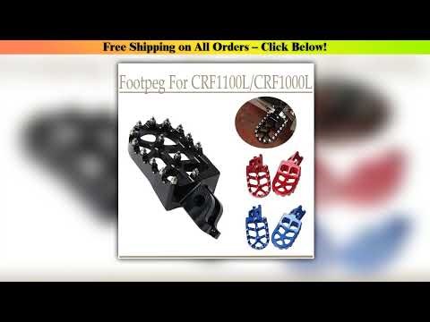 CRF1000L Africa Twin Foot Pegs CRF1100L CRF 1000L 1100L Africa Twin Adventure CR 125 250 Footpegs