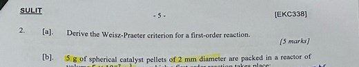 SULIT-5-EKC338. Derive the Weisz-Practer criterion for a firs... | Filo