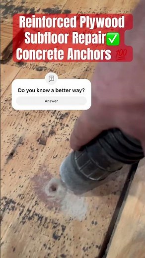 The Best Way To Install Plywood Subfloor👉Plywood Reinforcement With Concrete Anchors ✅