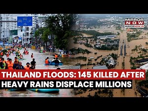 Thailand Floods: 145 Killed, Millions Displaced After Heavy Rains Rattle 12 Southern Provinces