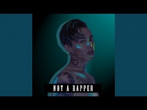 Not A Rapper