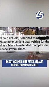 A city worker was fatally assaulted over a parking dispute