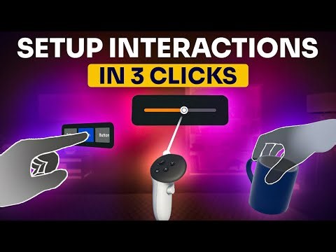 Fastest Way To Setup VR Interactions!!