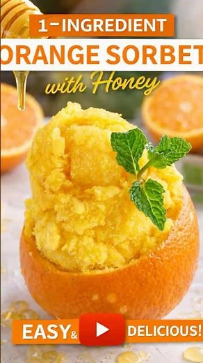 1-Ingredient Orange Sorbet with Honey (No Ice Cream Maker!)