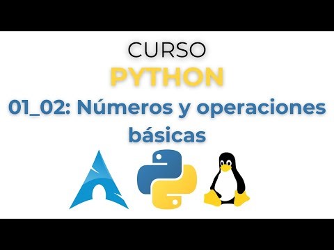 Números y operaciones básicas | Curso Python: 01_02