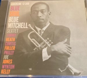Blue Mitchell Sextet - Blue Soul