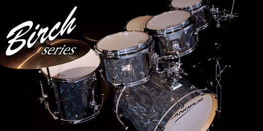 Birch Series【バーチシリーズ】 | CANOPUS DRUMS