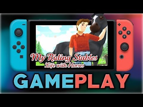 My Riding Stables - Life with Horses | First 50 Minutes | Nintendo Switch