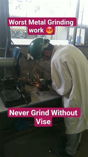 Worst Metal Grinding Safety Failure