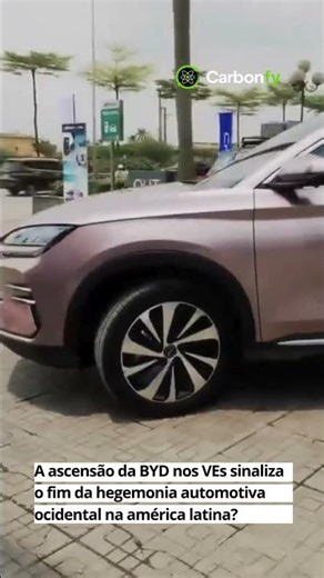 A ascensão da BYD nos VEs sinaliza o fim da hegemonia automotiva ocidental na américa latina?