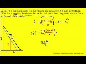 A fence 8 ft tall runs parallel to a tall building at a distance of 4 ft from the building. What is