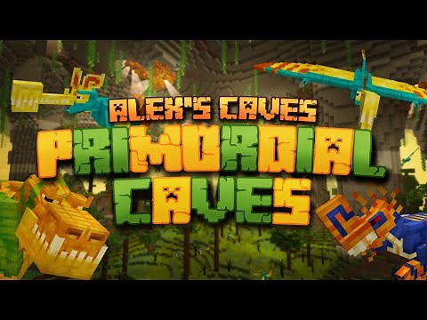 Primordial Caves - Alex's Caves - Mod Showcase [ Forge ]【English subtitles】
