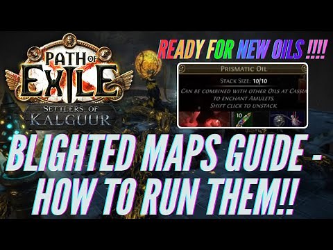 Path Of Exile - Blighted Maps / Learn How To Place Towers / What Oils?? / What Ring Anointments ??