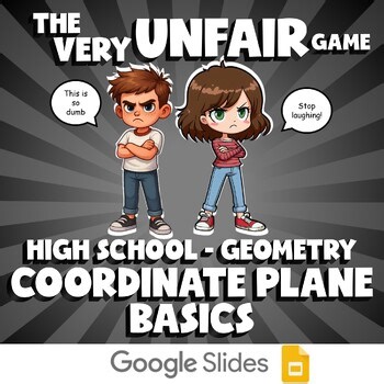 Coordinate Plane Basics VERY UNFAIR GAME - No Prep Geometry Math Review Activity