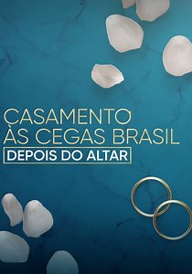 Love Is Blind Brazil: After the Altar streaming