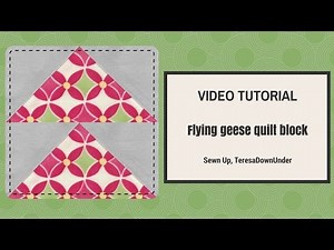Video tutorial: make 4 flying geese blocks at once