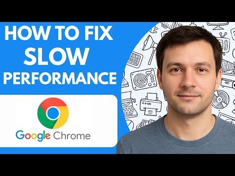 How to fix Google Chrome slow performance Full Guide 2026 step by step