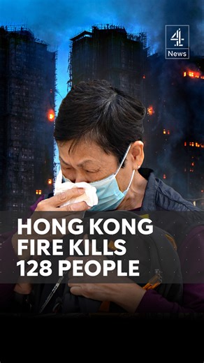 121K views · 2.3K reactions | Two days after it began, the fire at a Hong Kong high rise has finally been brought under control. But the full scale of this tragedy is only now coming into view. The investigation into this disaster is only just beginning. Authorities say 128 people have been killed in the blaze and there is still the possibility that more bodies could be found. | Channel 4 News | Facebook