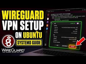 How to configure WireGuard VPN on Ubuntu using systemd - Full Guide