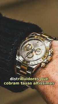 Segredo do Preço do Rolex: Como 2 Mil Se Transformam em 10 Mil