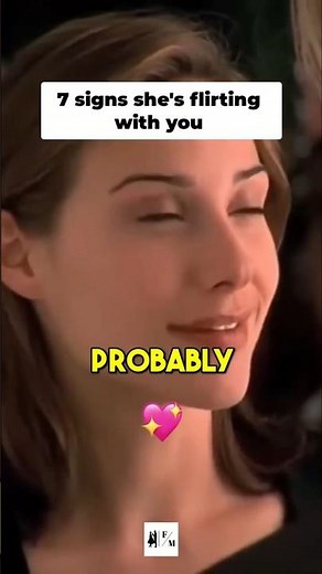 7 Subtle Signs She’s Flirting With You 😳