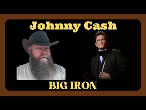 Johnny Cash - Big Iron (2002) reaction commentary - Country