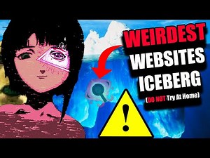 The Weirdest Websites Iceberg Explained (Do Not Try At Home)