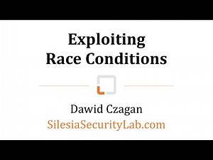 Exploiting Race Conditions