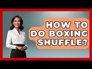 How To Do Boxing Shuffle? - Knock Out Reels