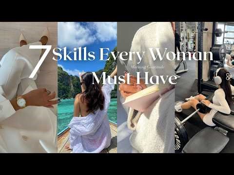 7 Skills Every Woman Should Know to Thrive #glowup #feminineenergy