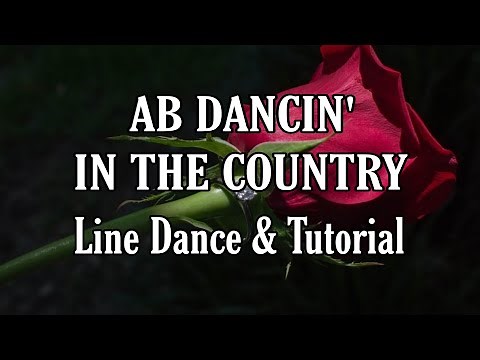 AB DANCIN' IN THE COUNTRY - Line Dance (Dance & Tutorial)