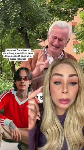 Abuelito vende su auto después de 34 años rompe en llanto pero Natanael Cano dice que se lo quiere devolver #natanaelcano #abuelito #historia #auto #LizethReyna