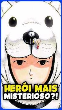 O Herói mais misterioso de One-Punch Man?! 😨🔥