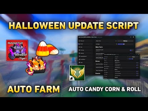 🎃 Auto Farm Candy Corn • Blox Fruits Script No Key Working 100 % [HALLOWEEN UPDATE]