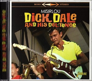 Dick Dale & His Del-Tones - Misirlou