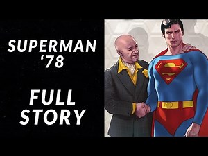 THE BRAINIAC SAGA | Superman '78 FULL STORY