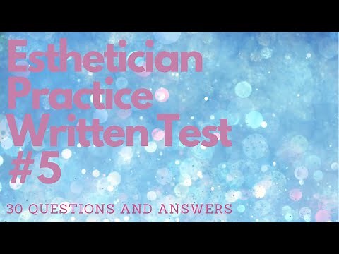 Esthetician Practice Written Test 5