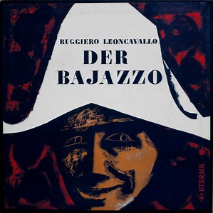 Ruggiero Leoncavallo - Der Bajazzo