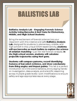 Ballistics Analysis Lab – Engaging Forensic Science with Barcodes & Nerf Guns