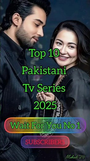 Top 10 Pakistani Dramas (2025)