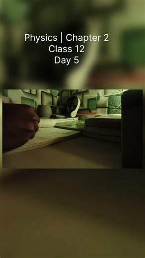 Physics Chapter 2 Daily Practice #studymotivation #study #success #shortsviral #shorts #motivation