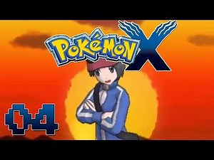 Let's Play Pokemon X Part 4 - Gameplay Walkthrough